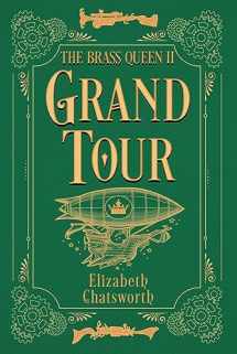 9780744306293-0744306299-Grand Tour: The Brass Queen II (2)