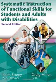 9780398091576-0398091579-Systematic Instruction of Functional Skills for Students and Adults With Disabilities