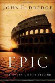 9780785288787-0785288783-Epic: The Story God Is Telling