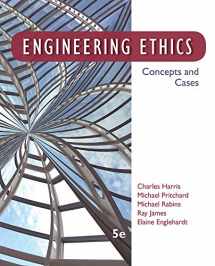 9781133934684-1133934684-Engineering Ethics: Concepts and Cases