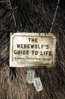 9780767931939-0767931939-The Werewolf's Guide to Life: A Manual for the Newly Bitten