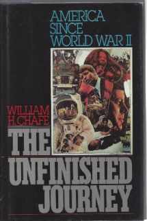 9780195036398-0195036395-The Unfinished Journey: America Since World War II
