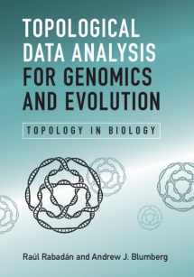 9781107159549-1107159547-Topological Data Analysis for Genomics and Evolution: Topology in Biology