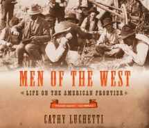 9780393328295-0393328295-Men of the West: Life on the American Frontier