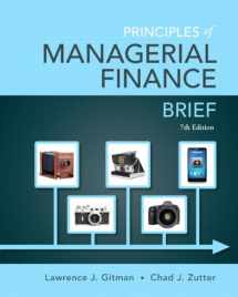9780133740899-0133740897-Principles of Managerial Finance, Brief Plus NEW MyLab Finance with Pearson eText -- Access Card Package (7th Edition) (Pearson Series in Finance)