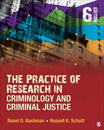9781506306810-1506306810-The Practice of Research in Criminology and Criminal Justice