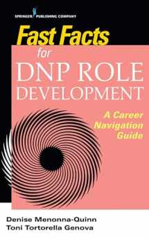 9780826136848-0826136842-Fast Facts for DNP Role Development: A Career Navigation Guide