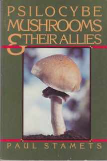 9780930180034-0930180038-Psilocybe Mushrooms and Their Allies