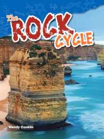 9781480746886-1480746886-The Rock Cycle (Science Readers: Content and Literacy)