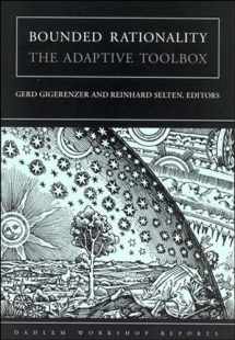 9780262571647-0262571641-Bounded Rationality: The Adaptive Toolbox