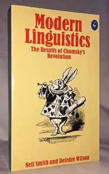 9780253202550-0253202558-Modern Linguistics the Results of Chomsky's Revolution