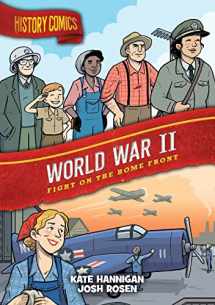 9781250793331-1250793335-History Comics: World War II: Fight on the Home Front
