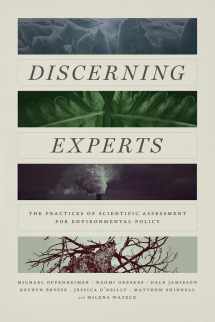 9780226601960-022660196X-Discerning Experts: The Practices of Scientific Assessment for Environmental Policy