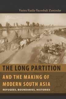 9780231138475-0231138474-The Long Partition and the Making of Modern South Asia: Refugees, Boundaries, Histories (Cultures of History)
