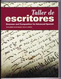 9781617671005-1617671002-Taller de Escritores: Grammar and Composition for Advanced Spanish