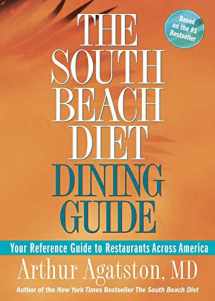 9781594863608-1594863601-The South Beach Diet Dining Guide: Your Reference Guide to Restaurants Across America