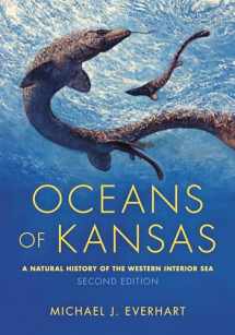 9780253026323-0253026326-Oceans of Kansas, Second Edition: A Natural History of the Western Interior Sea (Life of the Past)