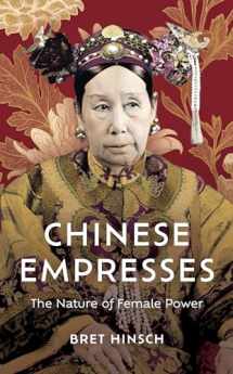 9781538186169-1538186160-Chinese Empresses (Asian Voices)