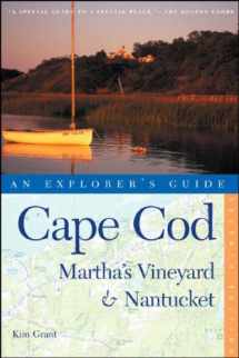 9780881507713-0881507717-Cape Cod, Martha's Vineyard & Nantucket: An Explorer's Guide (Explorer's Complete)