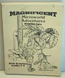 9781881431534-1881431533-Magnificent Microworld Adventures: Microscopic Topics