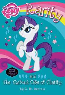 9780316248082-0316248088-My Little Pony: Rarity and the Curious Case of Charity