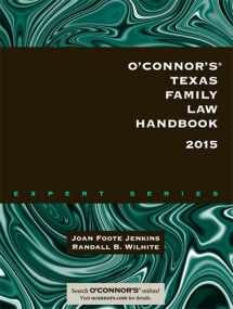 9781598392050-1598392050-O'Connor's Texas Family Law Handbook 2015