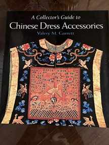 9789812047298-9812047298-A Collector's Guide to Chinese Dress Accessories