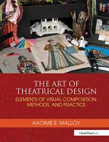 9781138021501-1138021504-The Art of Theatrical Design: Elements of Visual Composition, Methods, and Practice