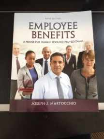 9780078029486-0078029481-Employee Benefits: A Primer for Human Resource Professionals