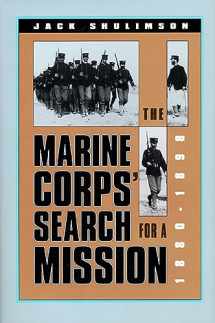 9780700606085-0700606084-The Marine Corps' Search for a Mission, 1880-1898 (Modern War Studies)