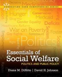 9780205042555-0205042554-Essentials of Social Welfare + MySocialWorkLab With Pearson Etext Access Code: Politics and Public Policy (Connecting Core Competencies)