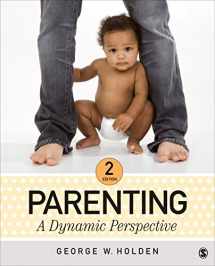 9781483347486-1483347486-Parenting: A Dynamic Perspective