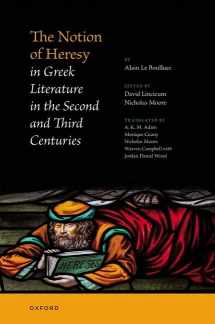9780198814092-0198814097-The Notion of Heresy in Greek Literature in the Second and Third Centuries