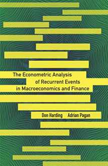 9780691167084-0691167087-The Econometric Analysis of Recurrent Events in Macroeconomics and Finance (The Econometric and Tinbergen Institutes Lectures)