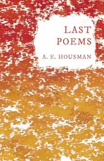 9781409716938-1409716937-Last Poems: With a Chapter from Twenty-Four Portraits By William Rothenstein