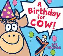 9780544174245-0544174240-A Birthday for Cow! (board book) (The Giggle Gang)