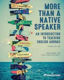 9781942799160-1942799160-More Than a Native Speaker, Third Edition: An Introduction to Teaching English Abroad