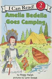 9780060511067-0060511060-Amelia Bedelia Goes Camping (I Can Read Level 2)