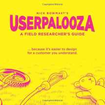 9780473458768-0473458764-USERPALOOZA - A Field Researcher's Guide: ... because it's easier to design for a customer you understand.