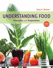 9781337557566-1337557560-Understanding Food: Principles and Preparation