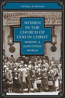 9780807858080-0807858080-Women in the Church of God in Christ: Making a Sanctified World