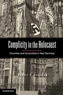 9781107663336-1107663334-Complicity in the Holocaust: Churches and Universities in Nazi Germany