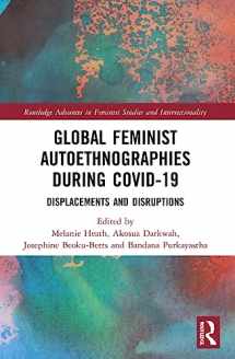 9781032122656-103212265X-Global Feminist Autoethnographies During COVID-19 (Routledge Advances in Feminist Studies and Intersectionality)