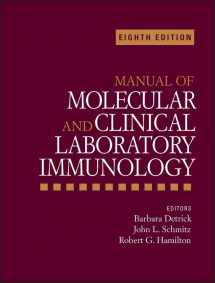 9781555818715-1555818714-Manual of Molecular and Clinical Laboratory Immunology (ASM Books)