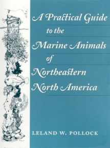 9780813523989-0813523982-A Practical Guide to the Marine Animals of Northeastern North America