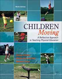 9780077626532-0077626532-Children Moving:A Reflective Approach to Teaching Physical Education with Movement Analysis Wheel