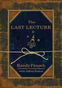 9780733623318-073362331X-by Randy Pausch The Last Lecture [DECKLE EDGE] 1st edition