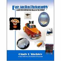 9780978631673-0978631676-Easy Auction Photography: A Guide for Everyone Who Sells on the Internet