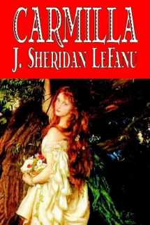 9781598182835-1598182838-Carmilla by J. Sheridan LeFanu, Fiction, Literary, Horror, Fantasy