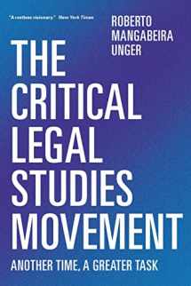 9781781683392-1781683395-The Critical Legal Studies Movement: Another Time, A Greater Task